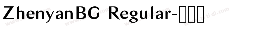 ZhenyanBG Regular字体转换